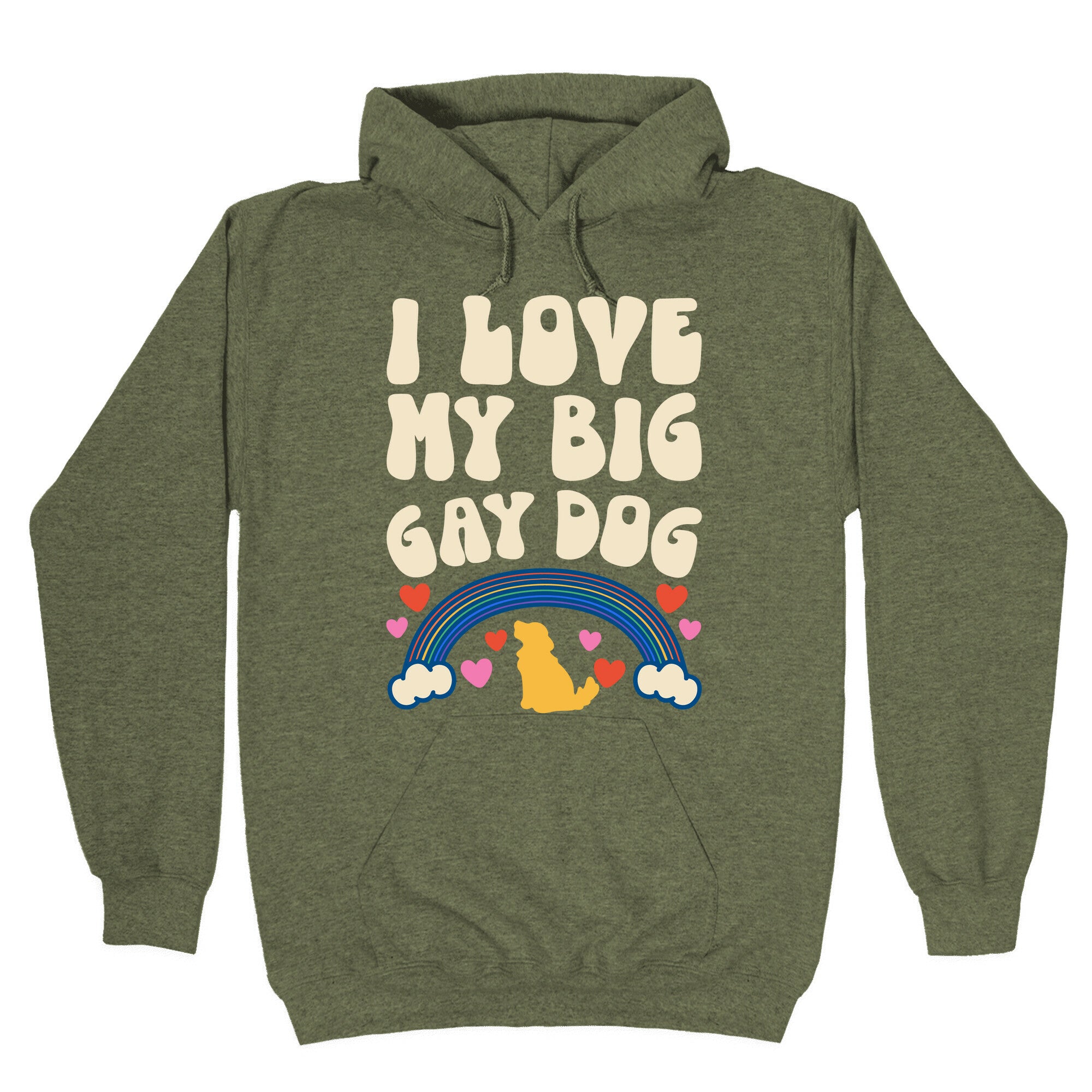 I Love My Big Gay Dog Hoodie